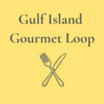 Gulf Islands Gourmet Loop